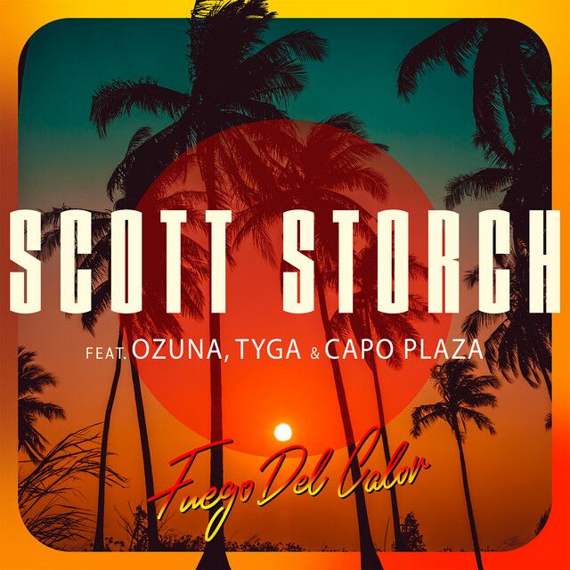 متن آهنگ Fuego Del Calor (feat. Ozuna, Tyga & Capo Plaza) از کاور آهنگ Fuego Del Calor (feat. Ozuna, Tyga & Capo Plaza) از Tyga