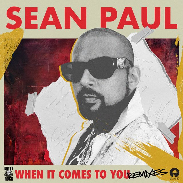 متن آهنگ When It Comes To You - Benny Benassi & BB Team Remi کاور آهنگ When It Comes To You - Benny Benassi & BB Team Remix از Sean Paul