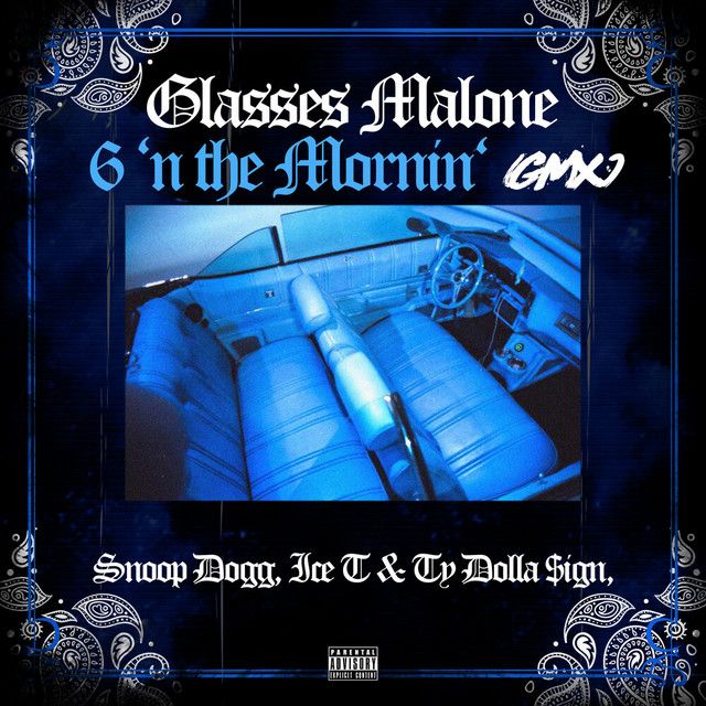 متن آهنگ 6 'N The Mornin' - GMX از Snoop Dogg کاور آهنگ 6 'N The Mornin' - GMX از Snoop Dogg