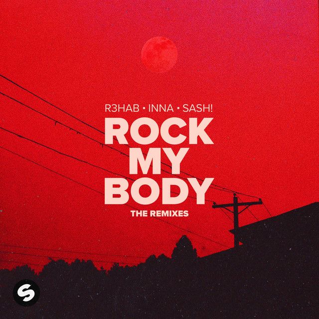متن آهنگ Rock My Body (Sash! Remix) از INNA کاور آهنگ Rock My Body (Sash! Remix) از INNA