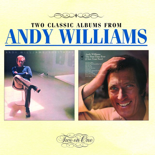 متن آهنگ The First Time Ever (I Saw Your Face) از Andy Willi کاور آهنگ The First Time Ever (I Saw Your Face) از Andy Williams