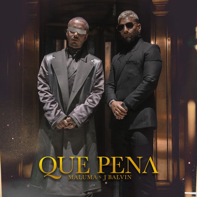 متن آهنگ Qué Pena از J Balvin کاور آهنگ Qué Pena از J Balvin