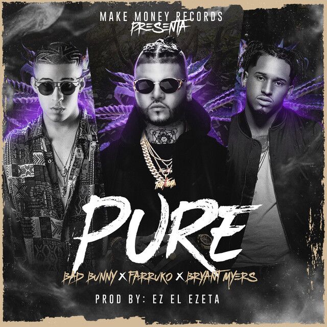 متن آهنگ Pure از Bad Bunny کاور آهنگ Pure از Bad Bunny