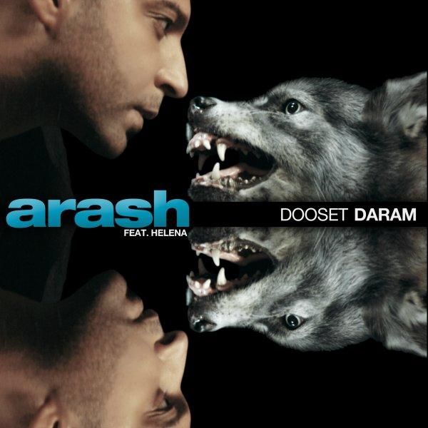 متن آهنگ Dooset Daram Remix (Ft Helena) از Arash کاور آهنگ Dooset Daram Remix (Ft Helena) از Arash