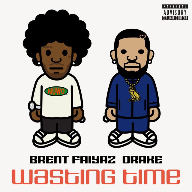 متن آهنگ Wasting Time ( feat. Drake & The Neptunes ) از Drak کاور آهنگ Wasting Time ( feat. Drake & The Neptunes ) از Drake