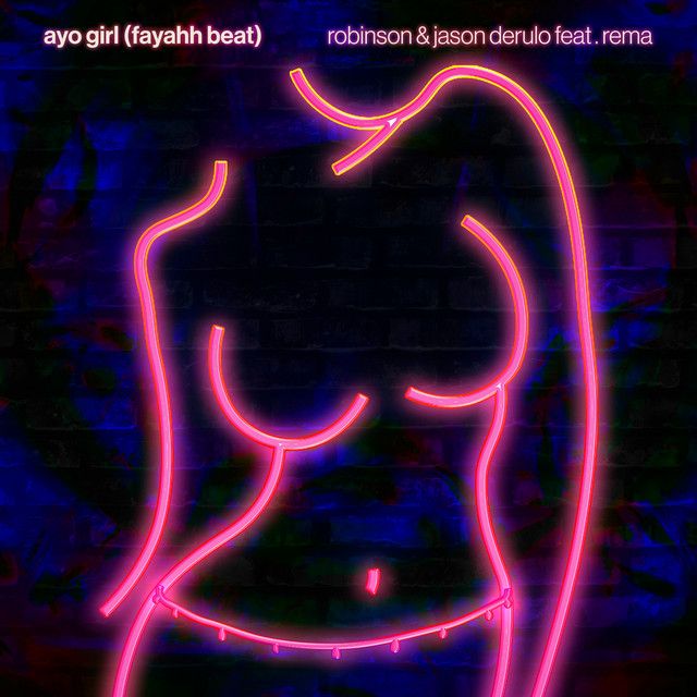 کاور آهنگ Ayo Girl (Fayahh Beat) [feat. Rema] از Jason Derulo