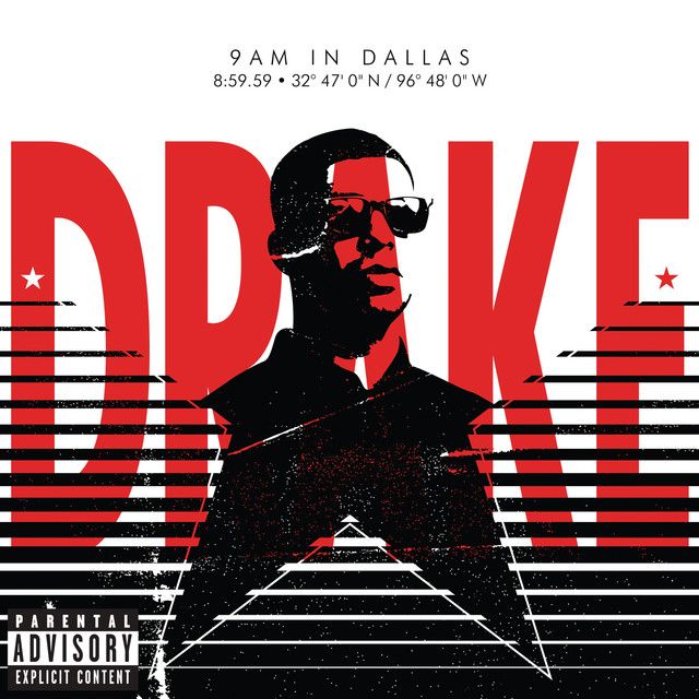 متن آهنگ 9AM in Dallas از Drake کاور آهنگ 9AM in Dallas از Drake