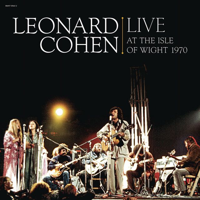 متن آهنگ Tonight Will Be Fine - Live at Isle of Wight Festiv کاور آهنگ Tonight Will Be Fine - Live at Isle of Wight Festival, UK از Leonard Cohen