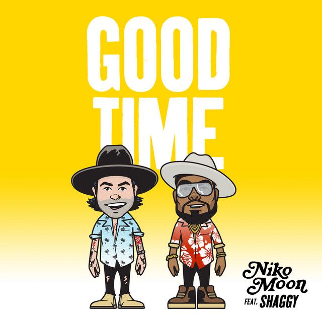 متن آهنگ GOOD TIME (feat. Shaggy) از Shaggy کاور آهنگ GOOD TIME (feat. Shaggy) از Shaggy