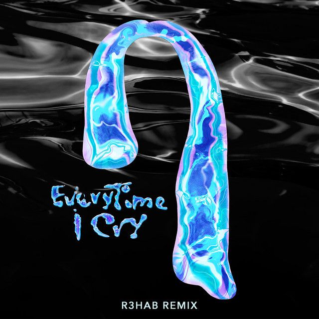 متن آهنگ EveryTime I Cry - R3HAB Remix از Ava Max کاور آهنگ EveryTime I Cry - R3HAB Remix از Ava Max