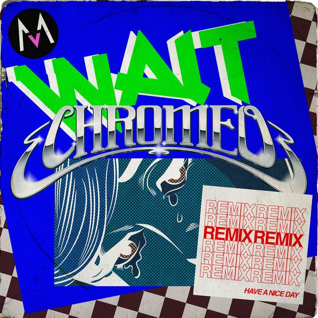 متن آهنگ Wait - Chromeo Remix از Maroon 5 کاور آهنگ Wait - Chromeo Remix از Maroon 5