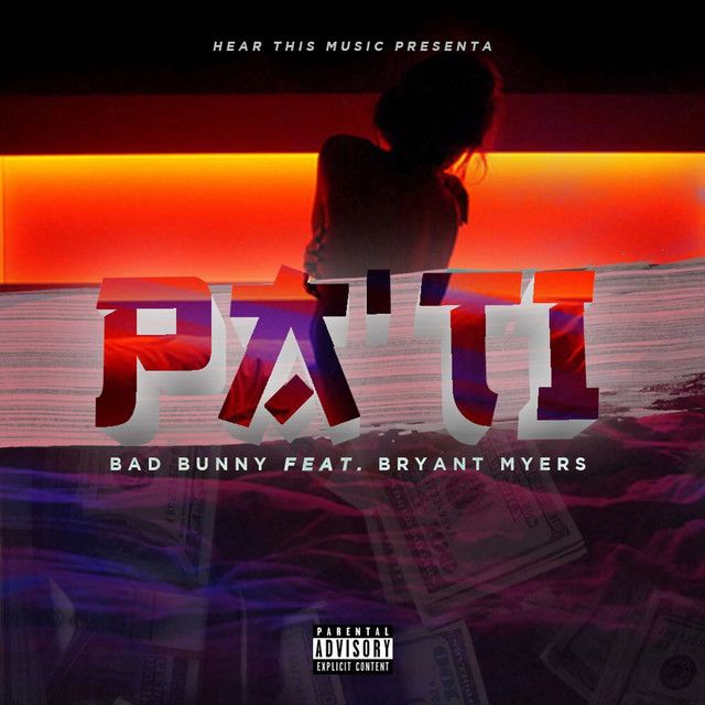 متن آهنگ Pa Ti از Bad Bunny کاور آهنگ Pa Ti از Bad Bunny