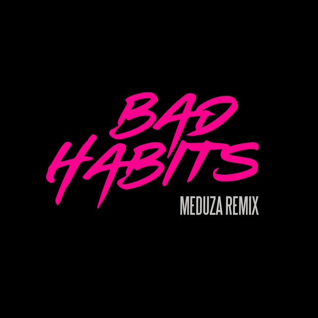 متن آهنگ Bad Habits - MEDUZA Remix از Ed Sheeran کاور آهنگ Bad Habits - MEDUZA Remix از Ed Sheeran