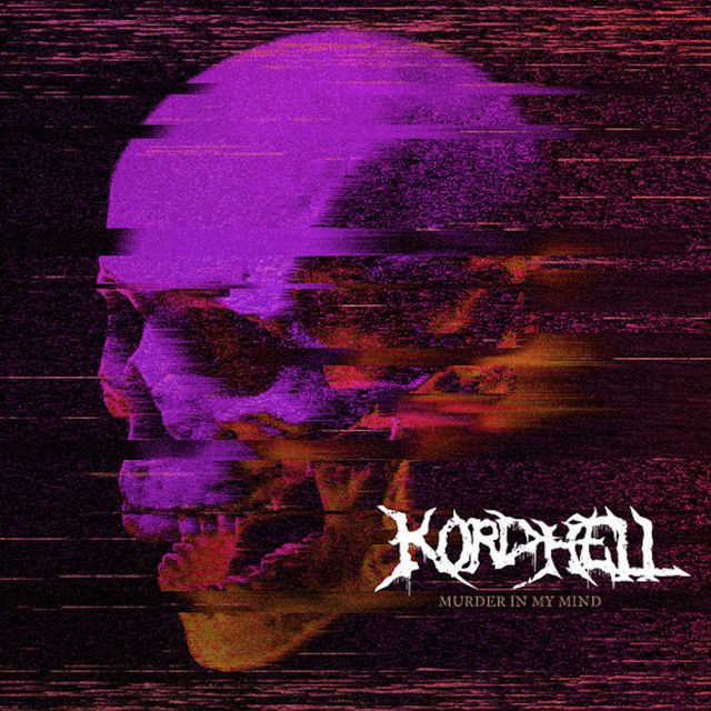 متن آهنگ Murder In My Mind - Sped Up از Kordhell کاور آهنگ Murder In My Mind - Sped Up از Kordhell