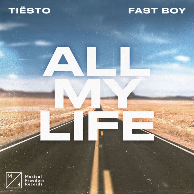 متن آهنگ All My Life از Tiësto کاور آهنگ All My Life از Tiësto