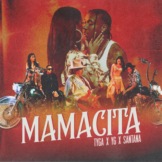 متن آهنگ MAMACITA از Tyga کاور آهنگ MAMACITA از Tyga