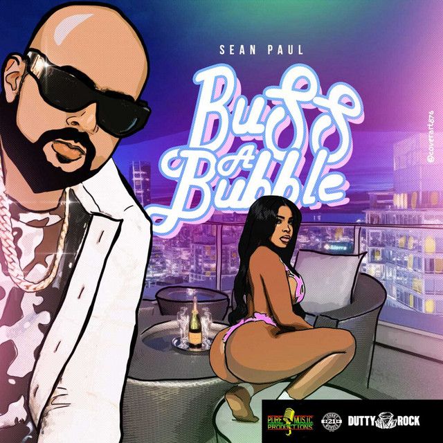 متن آهنگ Buss a Bubble از Sean Paul کاور آهنگ Buss a Bubble از Sean Paul