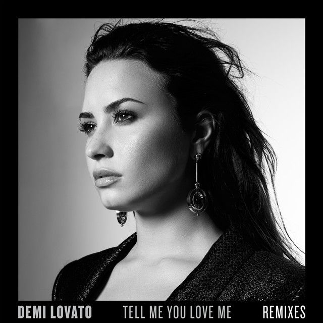 متن آهنگ Tell Me You Love Me - Live Acoustic از Demi Lovato کاور آهنگ Tell Me You Love Me - Live Acoustic از Demi Lovato