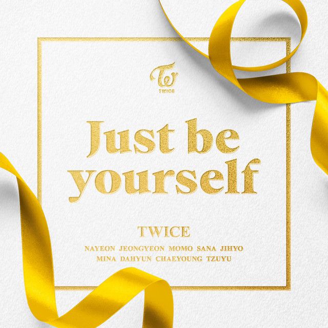 کاور آهنگ Just be yourself از TWICE