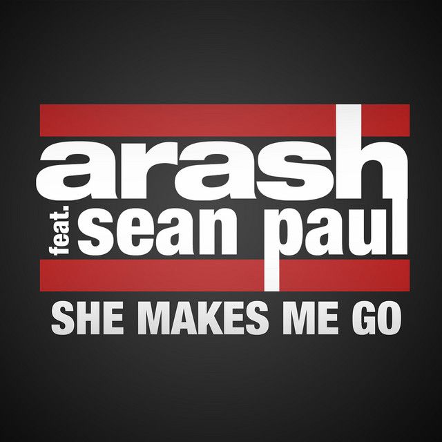 متن آهنگ She Makes Me Go (feat. Sean Paul) - Garmiani Remix کاور آهنگ She Makes Me Go (feat. Sean Paul) - Garmiani Remix از Sean Paul