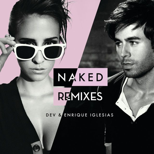 متن آهنگ Naked - R3hab Remix از Enrique Iglesias کاور آهنگ Naked - R3hab Remix از Enrique Iglesias