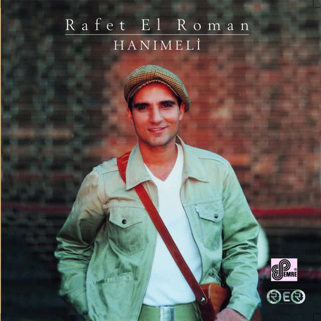 متن آهنگ Hanım Eli از Rafet El Roman کاور آهنگ Hanım Eli از Rafet El Roman