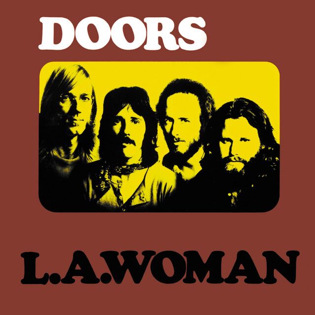 متن آهنگ L.A. Woman از The Doors