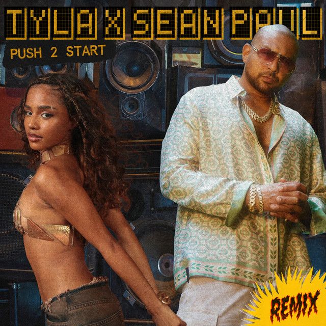 متن آهنگ PUSH 2 START - REMIX از Sean Paul کاور آهنگ PUSH 2 START - REMIX از Sean Paul