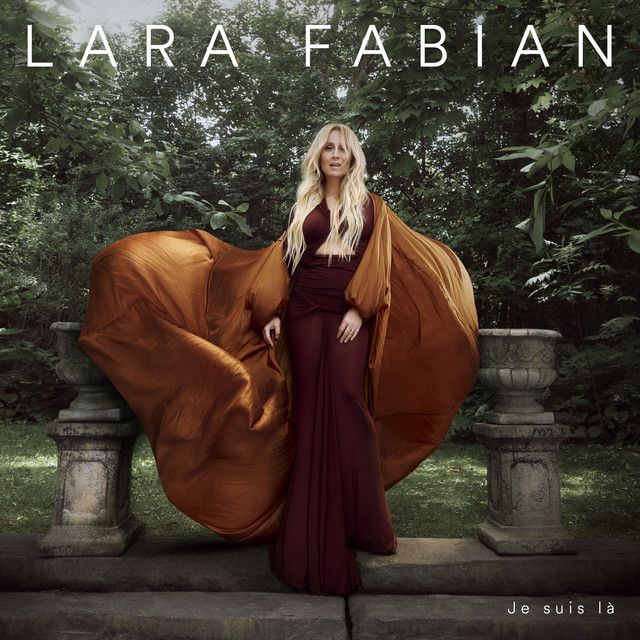 متن آهنگ Je suis là از Lara Fabian کاور آهنگ Je suis là از Lara Fabian