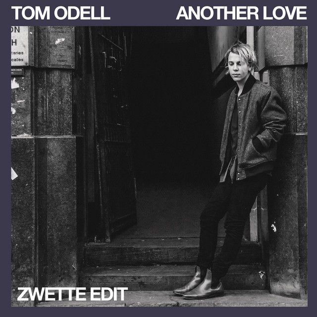 متن آهنگ Another Love - Zwette Edit از Tom Odell کاور آهنگ Another Love - Zwette Edit از Tom Odell
