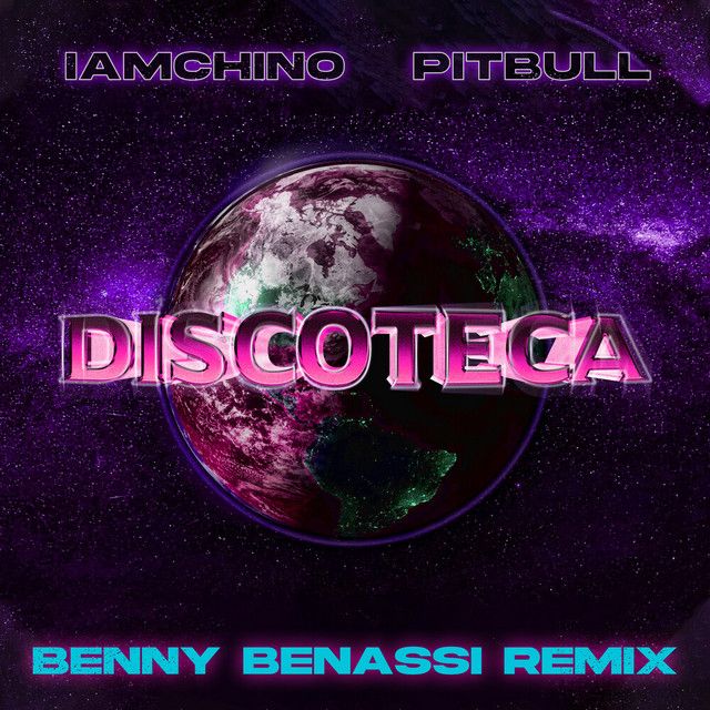 متن آهنگ Discoteca (Benny Benassi Remix) از Pitbull کاور آهنگ Discoteca (Benny Benassi Remix) از Pitbull