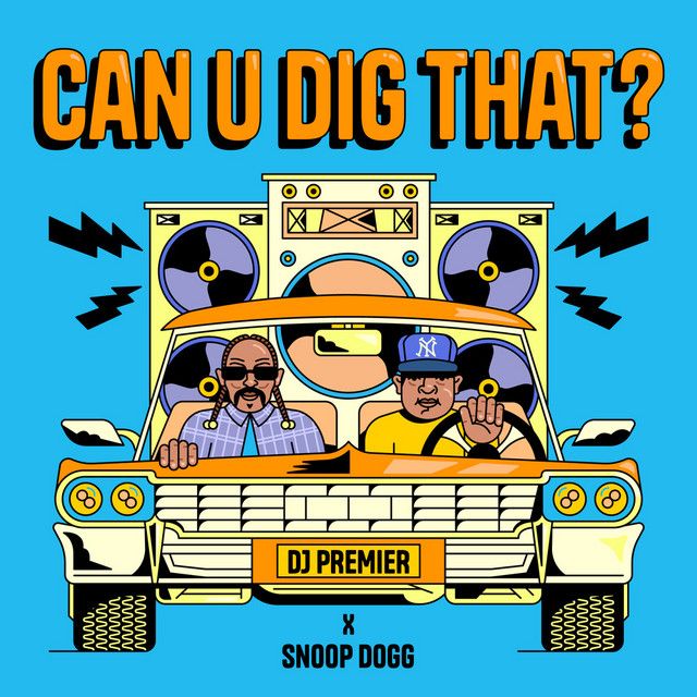 کاور آهنگ Can U Dig That? از Snoop Dogg