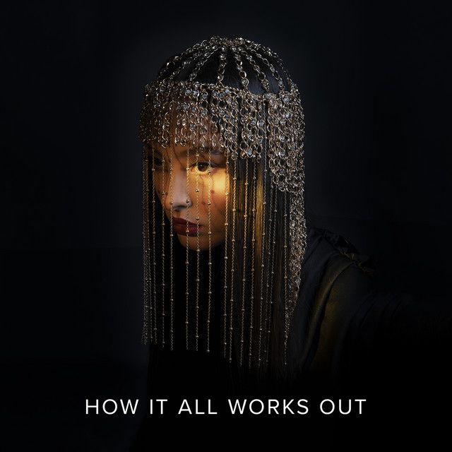 متن آهنگ How It All Works Out از Faouzia کاور آهنگ How It All Works Out از Faouzia