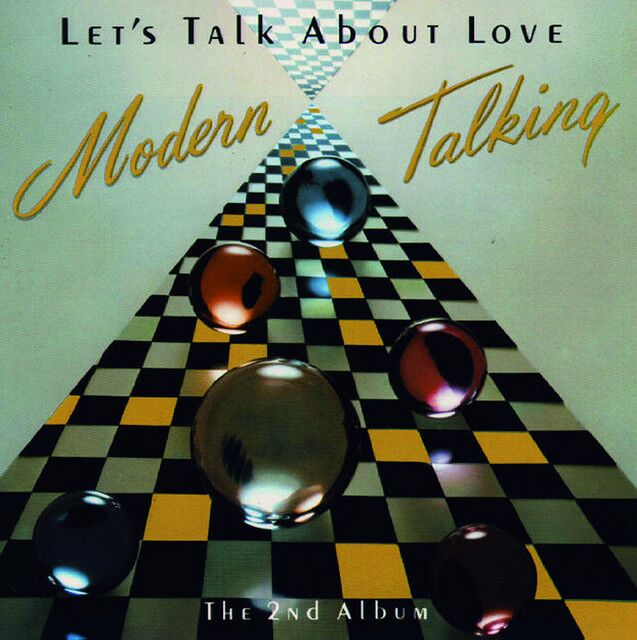 متن آهنگ Let' s Talk About Love از Modern Talking کاور آهنگ Let' s Talk About Love از Modern Talking