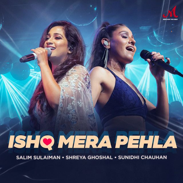 متن آهنگ Ishq Mera Pehla از Shreya Ghoshal