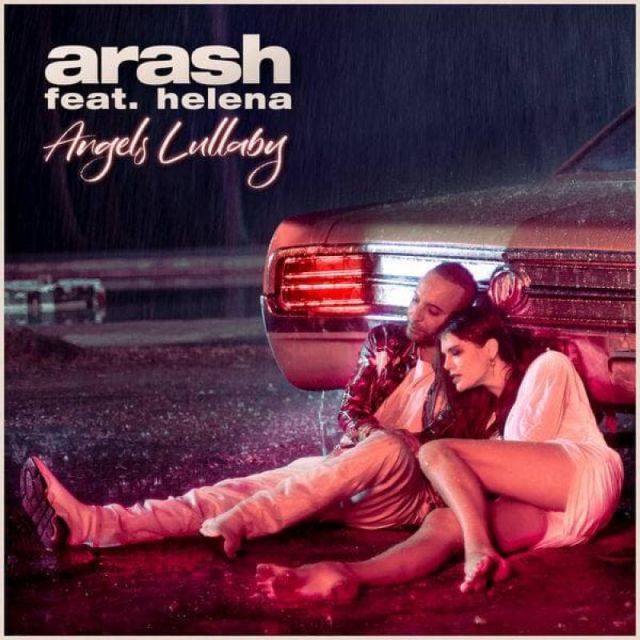 متن آهنگ Angels Lullaby (Feat. Helena Josefsson) از Arash کاور آهنگ Angels Lullaby (Feat. Helena Josefsson) از Arash