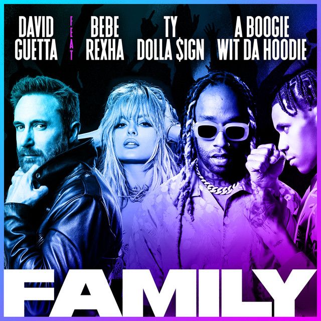 متن آهنگ Family (feat. Bebe Rexha, Ty Dolla $ign & A Boogie کاور آهنگ Family (feat. Bebe Rexha, Ty Dolla $ign & A Boogie Wit da Hoodie) از Bebe Rexha