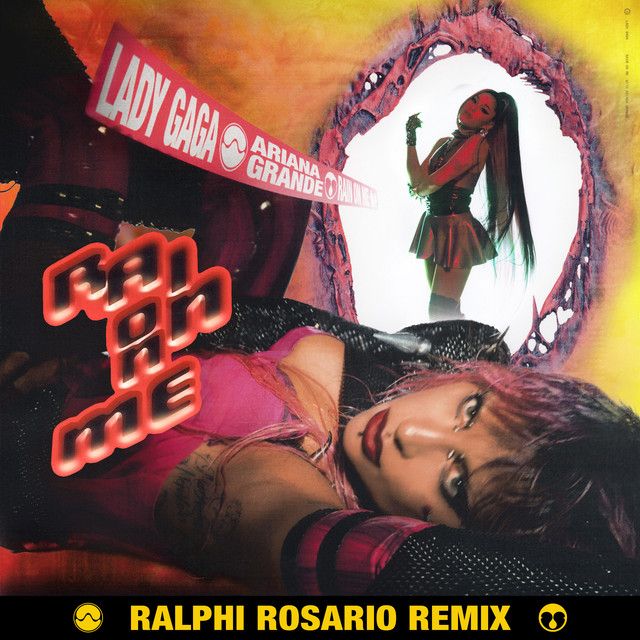 متن آهنگ Rain On Me - Ralphi Rosario Remix - Edit از Ariana کاور آهنگ Rain On Me - Ralphi Rosario Remix - Edit از Ariana Grande