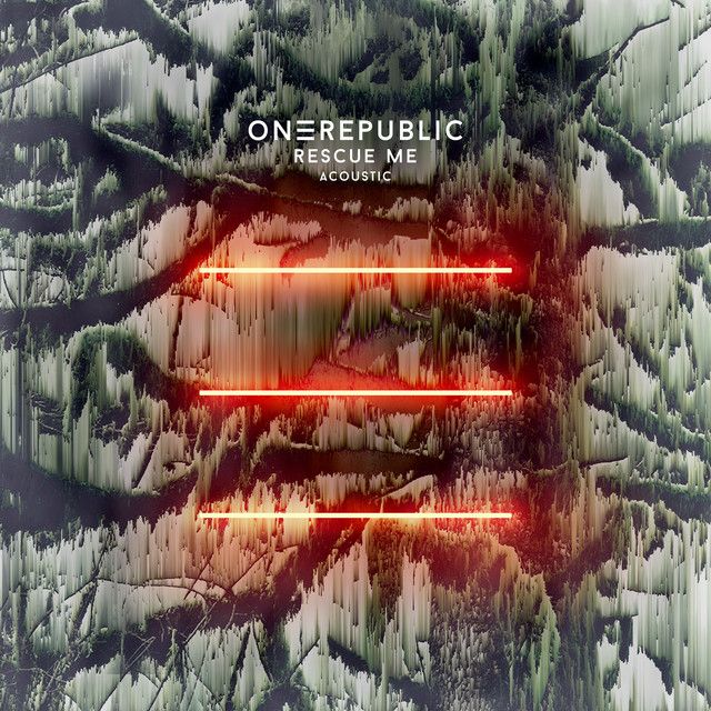 کاور آهنگ Rescue Me - Acoustic از OneRepublic
