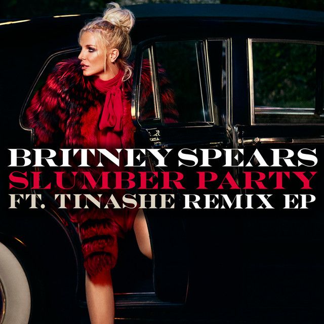 متن آهنگ Slumber Party (feat. Tinashe) - Bimbo Jones Remix ا کاور آهنگ Slumber Party (feat. Tinashe) - Bimbo Jones Remix از Britney Spears