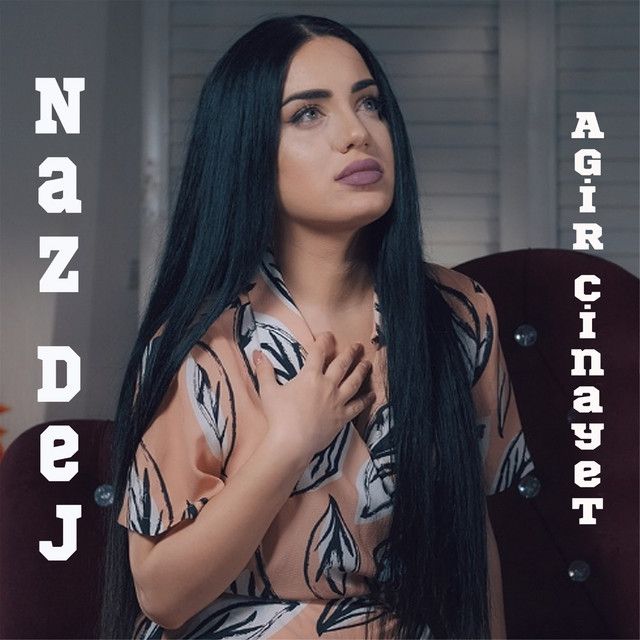 متن آهنگ Agir Cinayet از Naz Dej