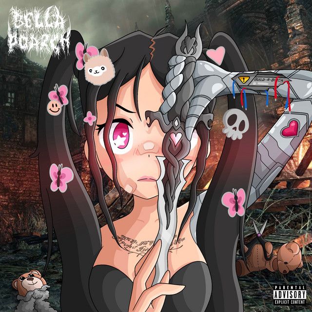 متن آهنگ Build a Bitch از Bella Poarch
