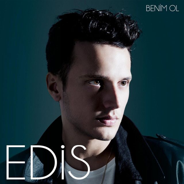 متن آهنگ Benim Ol از Edis کاور آهنگ Benim Ol از Edis