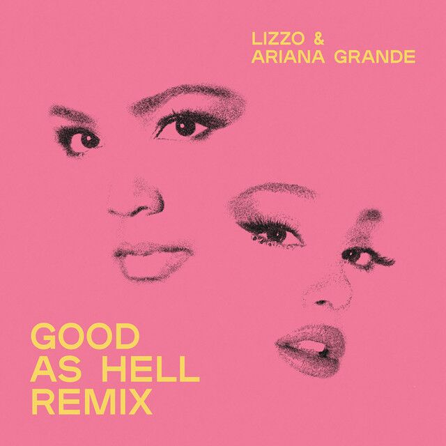 متن آهنگ Good as Hell (feat. Ariana Grande) - Remix از Arian کاور آهنگ Good as Hell (feat. Ariana Grande) - Remix از Ariana Grande