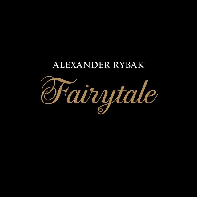 متن آهنگ Fairytale از Alexander Rybak