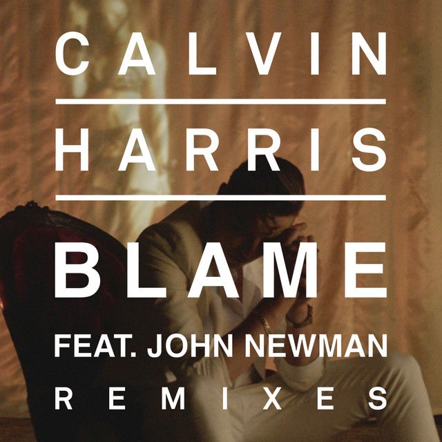 متن آهنگ Blame (feat. John Newman) - R3HAB Club Remix از Cal کاور آهنگ Blame (feat. John Newman) - R3HAB Club Remix از Calvin Harris