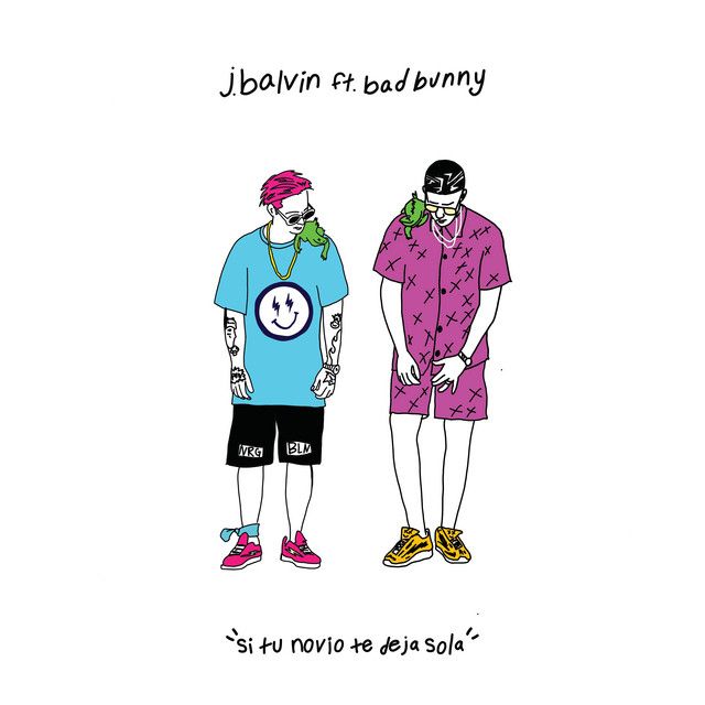 متن آهنگ Si Tu Novio Te Deja Sola از J Balvin کاور آهنگ Si Tu Novio Te Deja Sola از J Balvin