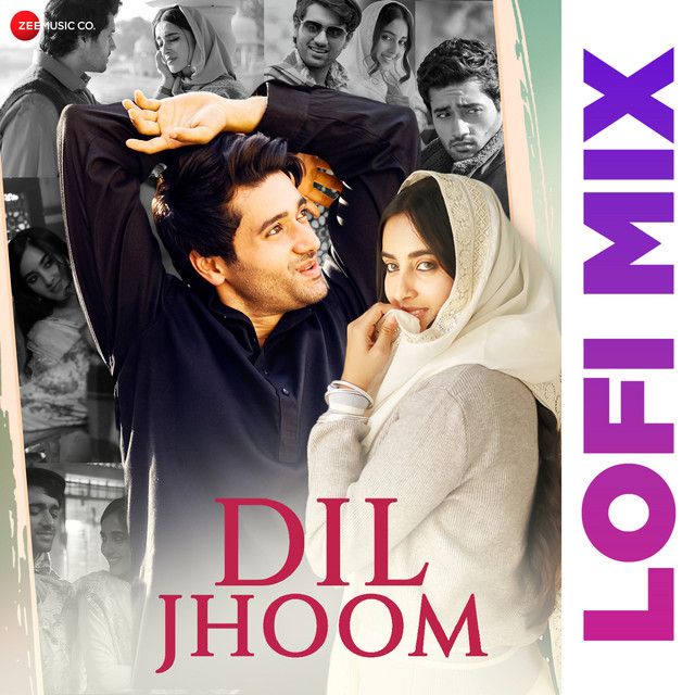 متن آهنگ Dil Jhoom Lofi By DJ Raahul Pai از Arijit Singh کاور آهنگ Dil Jhoom Lofi By DJ Raahul Pai از Arijit Singh