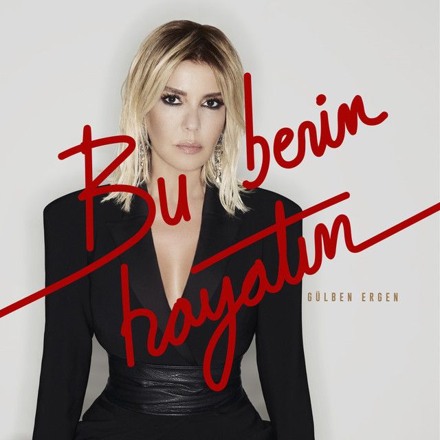 کاور آهنگ Bu Benim Hayatım از Gulben Ergen