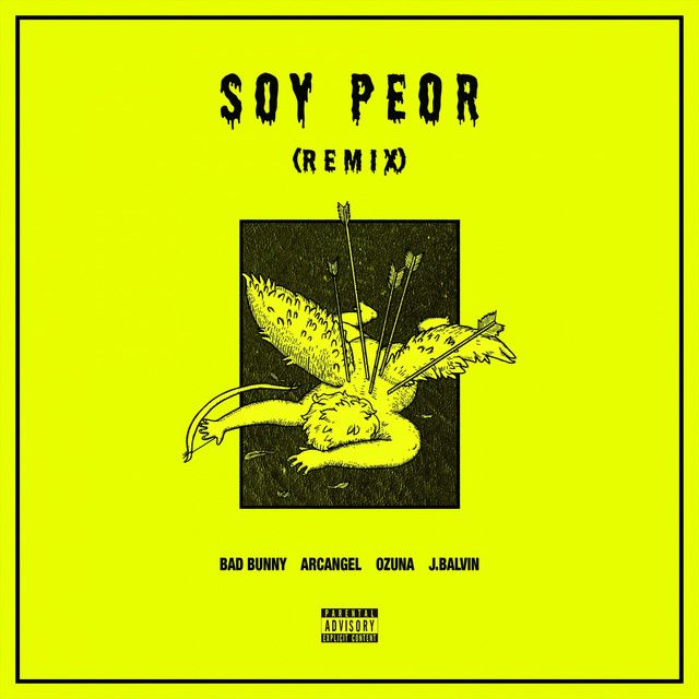 متن آهنگ Soy Peor - Remix از Bad Bunny کاور آهنگ Soy Peor - Remix از Bad Bunny